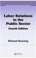 Labor Relations in the Public Sector, Fourth Edition