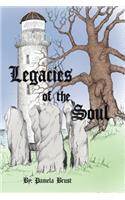 Legacies of the Soul: (English)