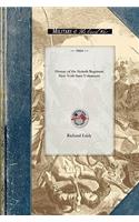 History of the Sixtieth Regiment New Yor: From the Commencement of Its Organization in July, 1861, to Its Public Reception at Ogdensburgh as a Veteran(Civil War)