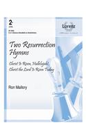 Two Resurrection Hymns