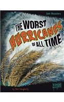 Worst Hurricanes of All Time