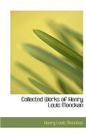 Collected Works of Henry Louis Mencken: (English)