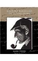 Double Barrelled Detective Story