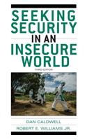 Seeking Security in an Insecure World