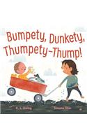 Bumpety, Dunkety, Thumpety-Thump!