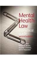 Mental Health Law 2ea Practical Guide