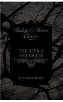 The Devil's Spectacles (Fantasy and Horror Classics): (English)