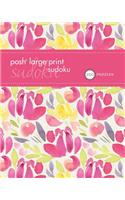Posh Large Print Sudoku 2: 200 Puzzles Volume 4