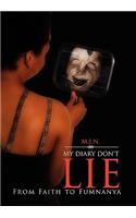 My Diary Don't Lie: From Faith to Fumnanya(English)