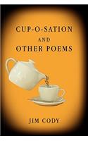 Cup-O-Sation and Other Poems