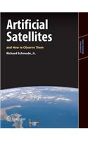Artificial Satellites and How to Observe Them