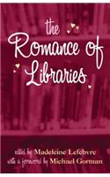 The Romance of Libraries
