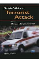 Physician's Guide to Terrorist Attack