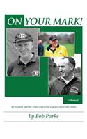 ON YOUR MARK! A Chronicle of EMU Track and Cross Country from 1967-2000