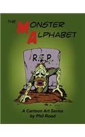 Monster Alphabet: A Cartoon Art Series by Phil Rood
