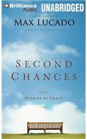 Second Chances: More Stories of Grace: More Stories of Grace