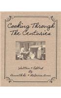 Cooking Through The Centuries