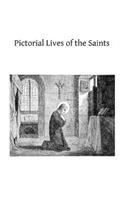 Pictorial Lives of the Saints