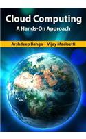 Cloud Computing: A Hands-On Approach