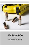The Silent Bullet