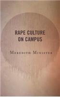 Rape Culture on Campus