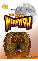 The Gumshoe Archives - The Pesky Werewolf (The Earth, Sun and Moon)