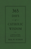 365 Days of Catholic Wisdom