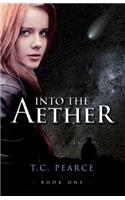 Into the Aether