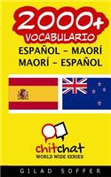 2000+ Espanol - Maori Maori - Espanol Vocabulario: (Spanish)