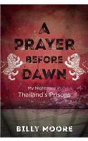 Prayer Before Dawn