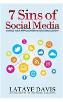 7 Sins of Social Media