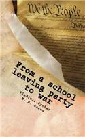 From a School Leaving Party to War