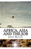 Africa, Asia and The Job