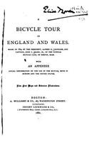 Bicycle Tour in England and Wales, Made in 1879 by the President, Alfred D. Chandler