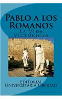 Pablo a los Romanos