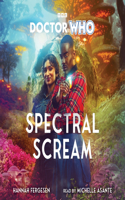 Doctor Who: Spectral Scream