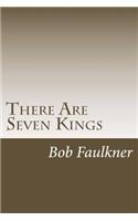 There Are Seven Kings