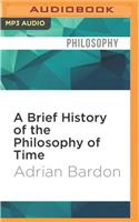 Brief History of the Philosophy of Time