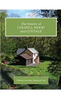 History of Colwell Wood and Cottage