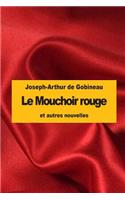 Le Mouchoir rouge
