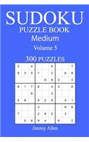 300 Medium Sudoku Puzzle Book