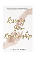 Rescuing Your Relationship