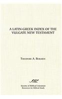 Latin-Greek Index of the Vulgate New Testament