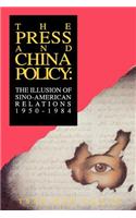 Press and China Policy