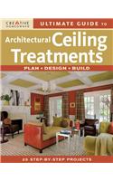 Ultimate Guide to Architectural Ceiling Treatments