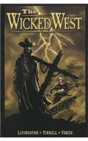 The Wicked West Volume 1