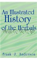 Illustrated History of the Herbals