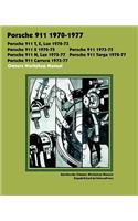 Porsche 911, 911e, 911n, 911s, 911t, 911 Carrera, 911 Lux, 911 Targa 1970-1977 Owners Workshop Manual