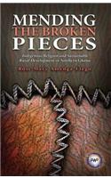 Mending the Broken Pieces: Indigenous Religion and Sustainable Rural Development in Northern Ghana
