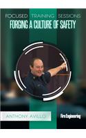 Forging a Culture of Safety
